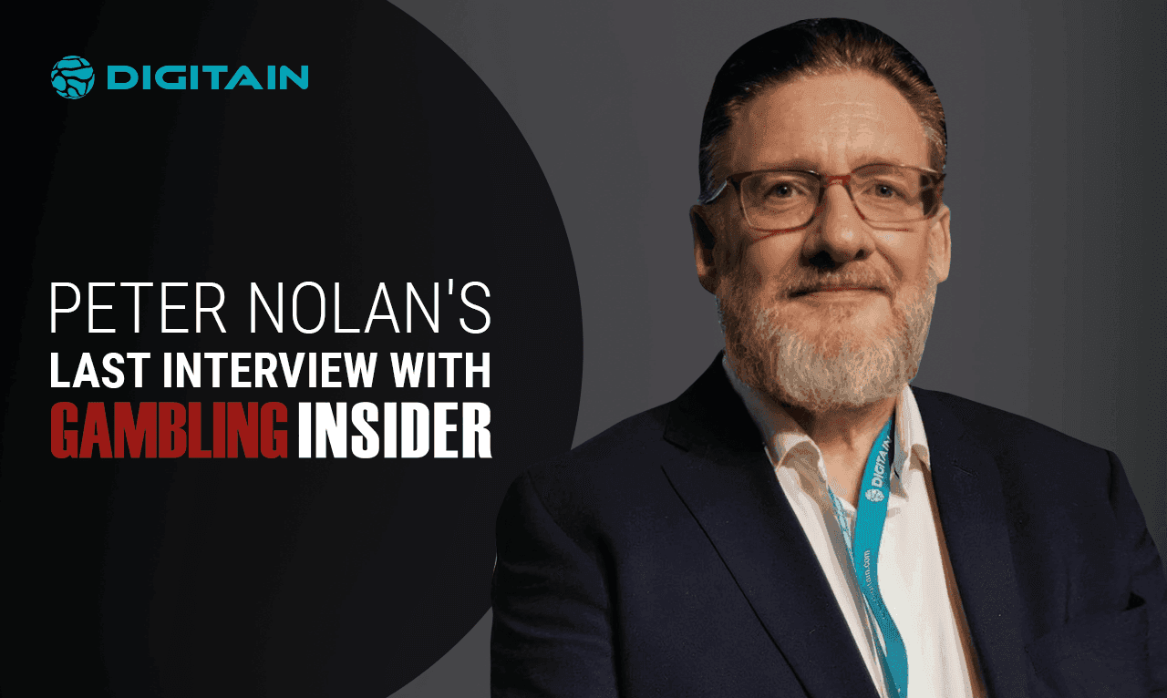 A different approach to the Americas: Peter Nolan’s last interview with Gambling Insider